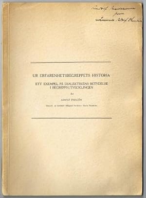 Imagen del vendedor de Ur erfarenhetsbegreppets historia. Ett exempel p dialektikens betydelse i begreppsutvecklingen. a la venta por Hatt Rare Books ILAB & CINOA