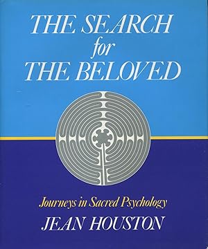 Seller image for The Search for the Beloved: Journeys in Sacred Psychology for sale by Kenneth A. Himber