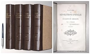 Image du vendeur pour Histoire des rvolutions d'Italie ou Guelfes et Gibelins. (4 vol. set). mis en vente par Charbo's Antiquariaat