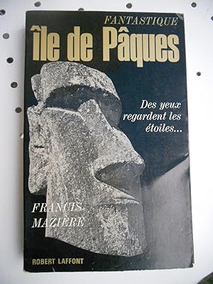Seller image for Fantastique ile de Paques - Des yeux regardent les etoiles for sale by Frederic Delbos