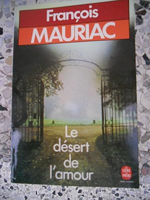 Seller image for Le desert de l'amour for sale by Frederic Delbos