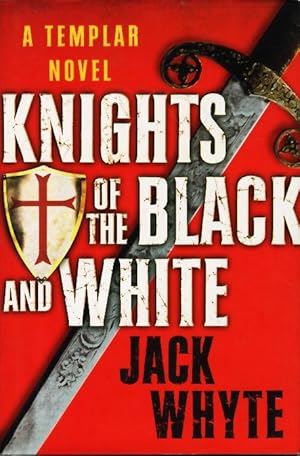 Seller image for KNIGHTS OF THE BLACK AND WHITE: Book 1 of the Templar trilogy. for sale by Bookfever, IOBA  (Volk & Iiams)