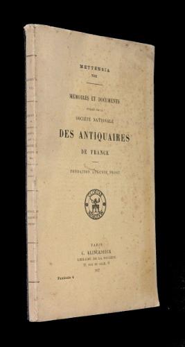 Bild des Verkufers fr Mmoires et documents publis par la Socit nationale des antiquaires de France. Fondation Auguste Prost (fascicule 4) zum Verkauf von Abraxas-libris
