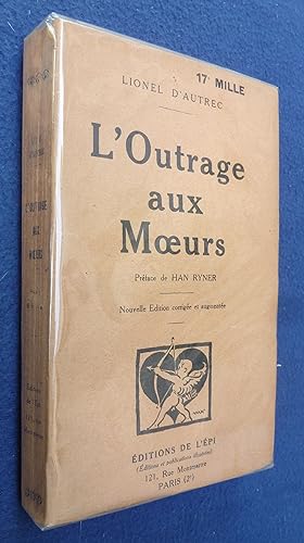 Bild des Verkufers fr L'Outrage aux Moeurs zum Verkauf von ferdinand bouquiniste des quais de Paris