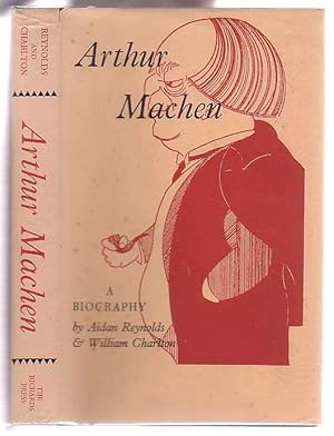 Seller image for Arthur Machen: A Short Account of his Life and Work. [Introductio: D.B. Wyndham Lewis] for sale by knew_4_you