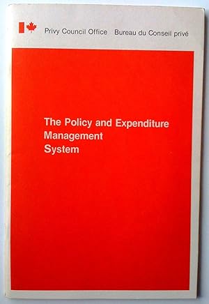 Imagen del vendedor de The Policy and Expenditure Management System - Le systme de gestion des politiques et des dpenses a la venta por Claudine Bouvier