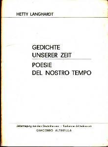 Gedichte unserer Zeit. / Poesie del Nostro Tempo. Übertragung aus dem Deutschen von / Traduzione ...