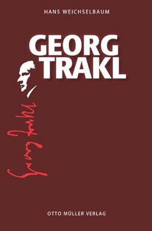 Bild des Verkufers fr Georg Trakl : Eine Biographie zum Verkauf von AHA-BUCH GmbH