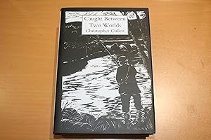 Caught Between Two Worlds.(Signed copy)