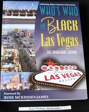 Bild des Verkufers fr Who's Who in Black Las Vegas: The Inaugural Edition zum Verkauf von Kurtis A Phillips Bookseller