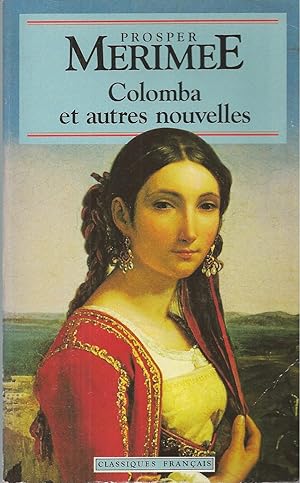 Seller image for Colomba Et Autres Nouvelles for sale by BYTOWN BOOKERY