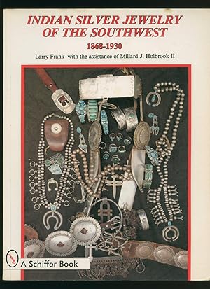 Imagen del vendedor de Indian Silver Jewelry of The Southwest 1868-1930 a la venta por Little Stour Books PBFA Member