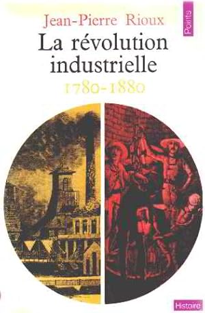 Seller image for La revolution industrielle 1870-1880 for sale by librairie philippe arnaiz