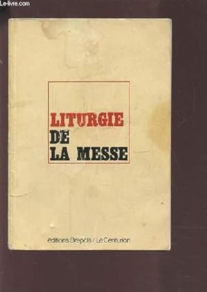 Seller image for LITURGIE DE LA MESSE. for sale by Le-Livre