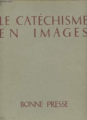 Imagen del vendedor de LE CATHECHISME EN IMAGE - LA BONNE NOUVELLE. a la venta por Le-Livre