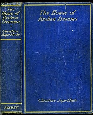 Seller image for The House of Broken Dreams for sale by Little Stour Books PBFA Member