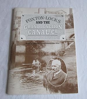 Foxton Locks and the Grand Junction Canal Co