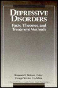 Imagen del vendedor de Depressive Disorders: Facts, Theories, and Treatment Methods a la venta por Monroe Street Books