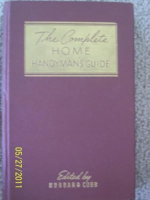 Imagen del vendedor de The Complete Home Handyman's Guide a la venta por Julian's Bookshelf