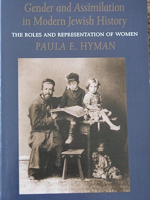 Immagine del venditore per Gender and Assimilation in Modern Jewish History : The Roles and Representations of Women venduto da Julian's Bookshelf