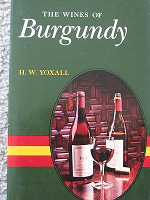 Bild des Verkufers fr The Wines of Burgundy zum Verkauf von Julian's Bookshelf