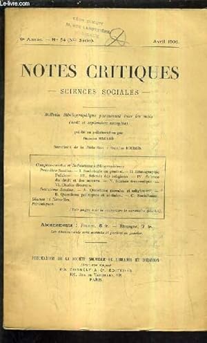 Bild des Verkufers fr NOTES CRITIQUES SCIENCES SOCIALES - BULLETIN BIBLIOGRAPHIQUE - 6E ANNEE N54 NOUVELLE SERIE AVRIL 1906 - comptes rendus et indications bibliograhpqies : sociologie en gnral - ethnographie - science co - glanes et nouvelles - priodiques etc. zum Verkauf von Le-Livre