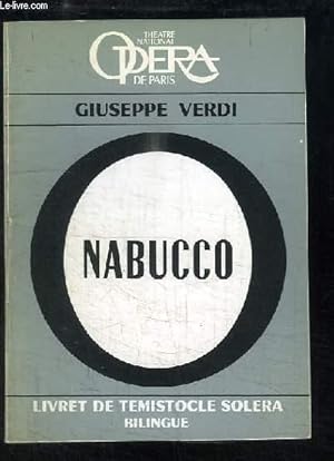 Bild des Verkufers fr Nabucco. Drame lyrique en 4 parties de Giuseppe Verdi. zum Verkauf von Le-Livre