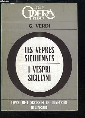 Bild des Verkufers fr Les Vpres Siciliennes. Opra en 5 actes et 6 tableaux. zum Verkauf von Le-Livre
