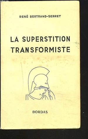 Seller image for LA SUPERSTITION TRANSFORMISTE. for sale by Le-Livre