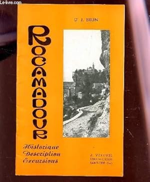 Seller image for ROCAMADOUR - HISTORIQUE, DESCRIPTION, EXCURSIONS. for sale by Le-Livre