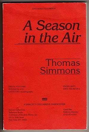 A Season in the Air [COLLECTIBLE UNCORRECTED PROOF COPY]