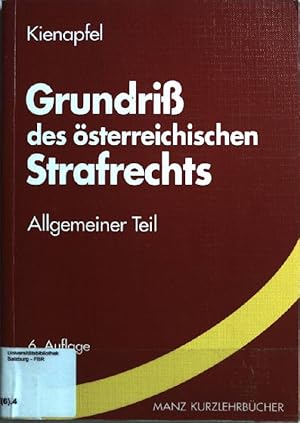 Seller image for Grundri des sterreichischen Strafrechts: Allgemeiner Teil Manz Kurzlehrbcher; 8 for sale by books4less (Versandantiquariat Petra Gros GmbH & Co. KG)