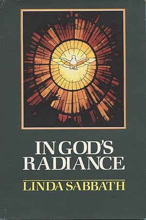 Seller image for In God's Radiance for sale by Kenneth A. Himber