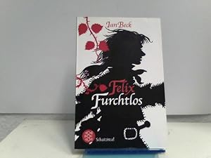 Felix Furchtlos