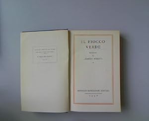 Bild des Verkufers fr Il Fiocco Verde: Romanzo. La Medusa degli Italiani, Volume XIII. zum Verkauf von Antiquariat Bookfarm