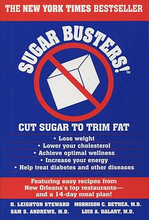 Sugar Busters!: Cut Sugar to Trim Fat