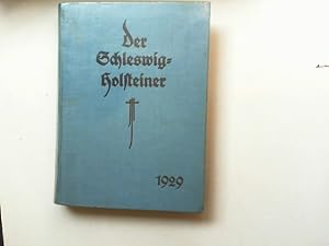 Der Schleswig-Holsteiner - Heimatliche Monatshefte 10. Jahrgang 1929