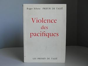 Seller image for Violence des pacifiques for sale by Bidonlivre