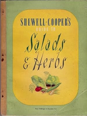Shewell-Cooper's Guide to Salads & Herbs