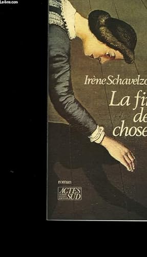Seller image for LA FIN DES CHOSES. for sale by Le-Livre