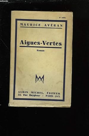 Seller image for AIGUES-VERTES. for sale by Le-Livre