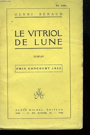 Image du vendeur pour LE VITRIOL DE LUNE. mis en vente par Le-Livre