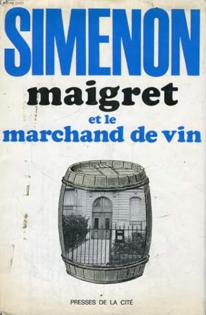 Bild des Verkufers fr MAIGRET ET LE MARCHAND DE VIN zum Verkauf von Le-Livre