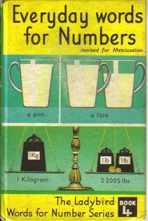 Bild des Verkufers fr EVERYDAY WORDS FOR NUMBERS. BOOK 4. The Ladybird Words for Numbers Series. zum Verkauf von Black Stump Books And Collectables