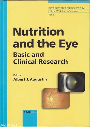 Nutrition and the Eye: Basic and Clinical Research