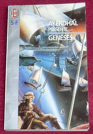 Image du vendeur pour AYERDHAL prsente GENESES mis en vente par LE BOUQUINISTE