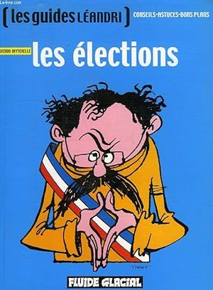 Image du vendeur pour (LES GUIDES LEANDRI), LES ELECTIONS mis en vente par Le-Livre