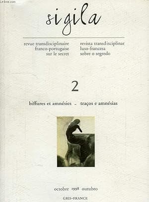 Bild des Verkufers fr SIGILA, N 2, OCT. 1998, BIFFURES ET AMNESIES, TRACOS E AMNESIAS zum Verkauf von Le-Livre