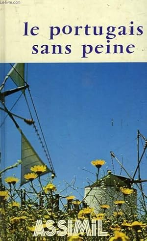 Seller image for LE PORTUGAIS SANS PEINE for sale by Le-Livre