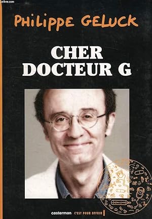 Image du vendeur pour CHER DOCTEUR G mis en vente par Le-Livre